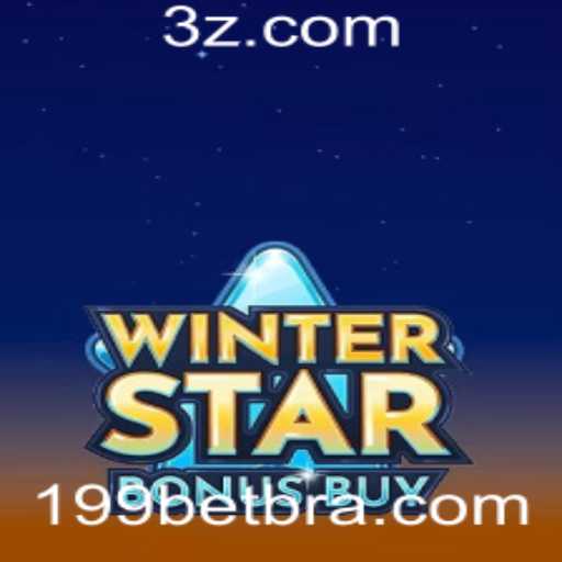 Descubra o Desafio Emocionante de WinterStarBonusBuy: Oportunidade de Apostas a 199 Bet