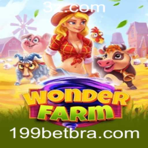 Explorando o Maravilhoso Mundo de WonderFarm e a Estratégia 199 Bet